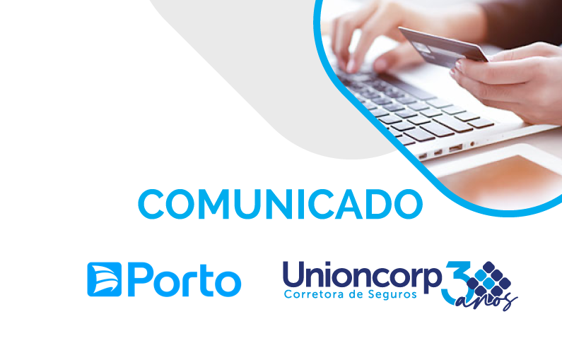 Unioncorp informa: Porto Seguro parcela os aluguéis no cartão de crédito